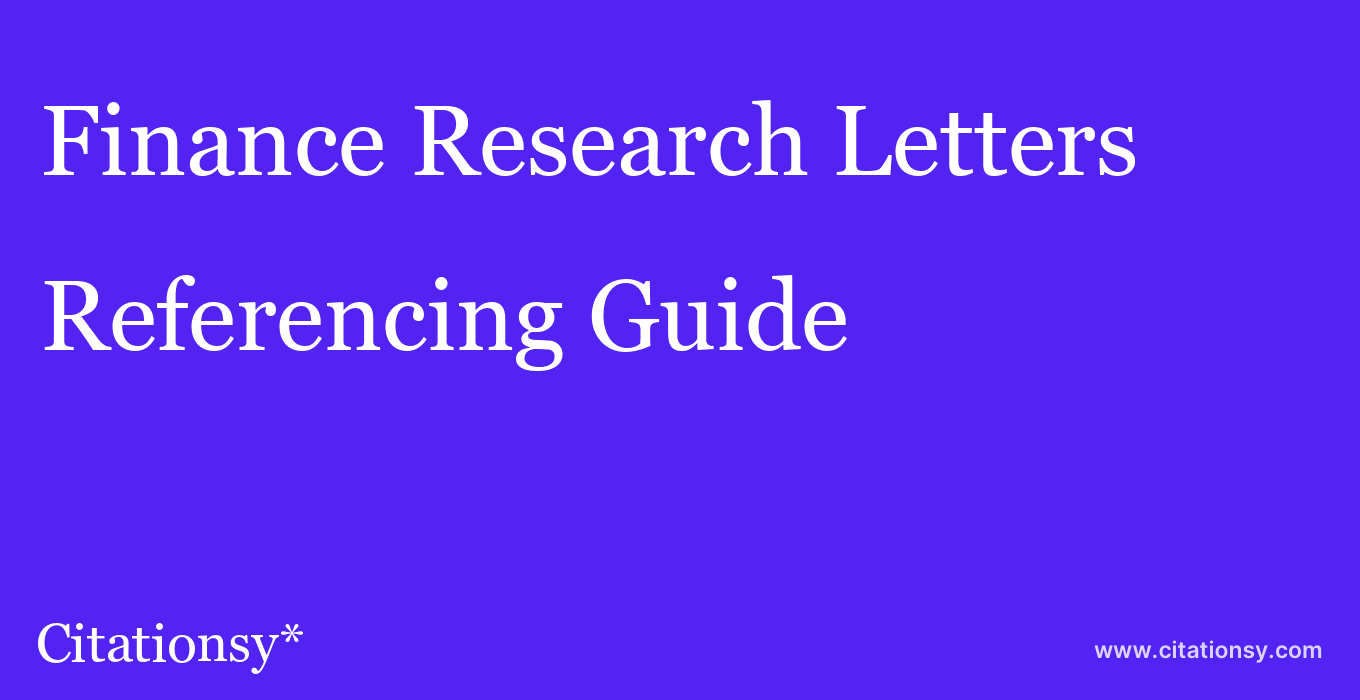 cite Finance Research Letters  — Referencing Guide